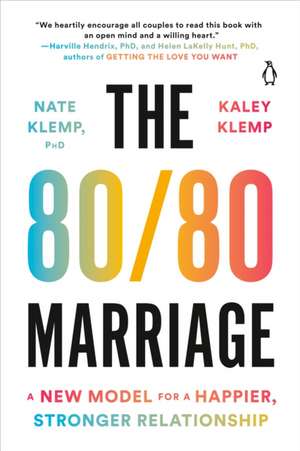 The 80/80 Marriage de Nate Klemp