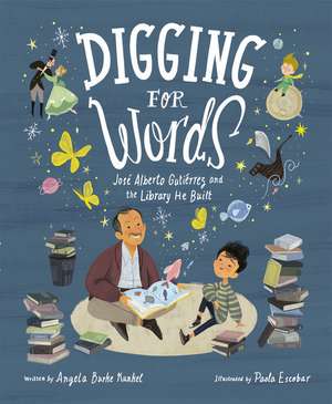 Digging for Words de Angela Burke Kunkel