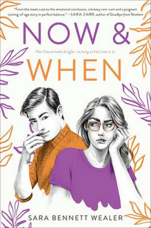 Now & When de Sara Bennett Wealer