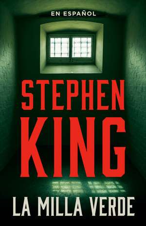 La Milla Verde / The Green Mile de Stephen King