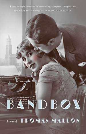 Bandbox de Thomas Mallon