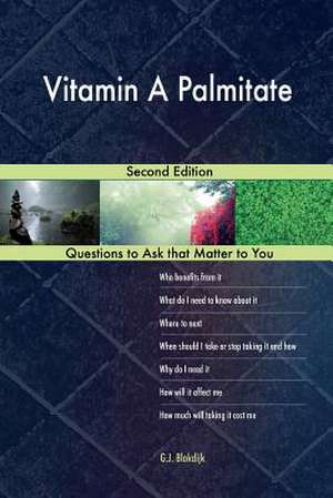 Vitamin a Palmitate; Second Edition de Blokdijk, G. J.