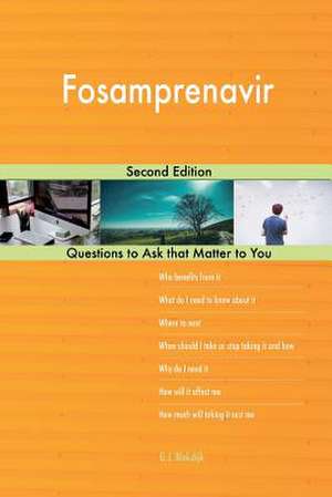 Fosamprenavir; Second Edition de Blokdijk, G. J.