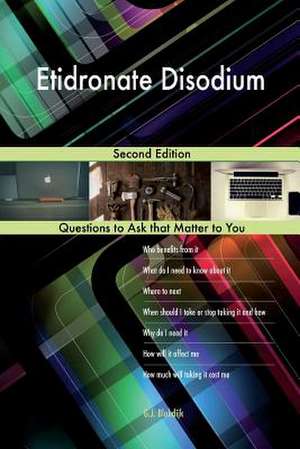 Etidronate Disodium; Second Edition de Blokdijk, G. J.