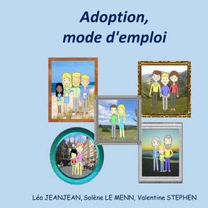 L'Adoption, Mode D'Emploi de Jeanjean, Lea