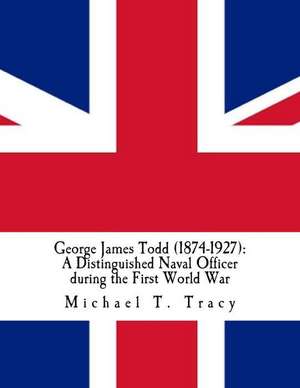 George James Todd (1874-1927) de Michael T. Tracy