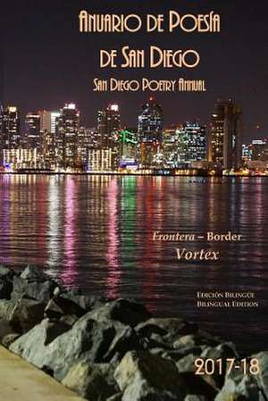 Anuario de Poesia de San Diego 2017-18 de Arts Guild, San Diego Entertainment