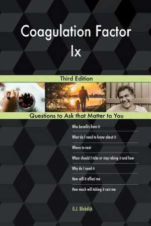 Coagulation Factor IX; Third Edition de Blokdijk, G. J.