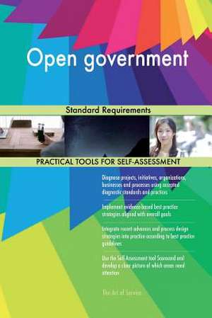 Open Government Standard Requirements de Blokdyk, Gerardus