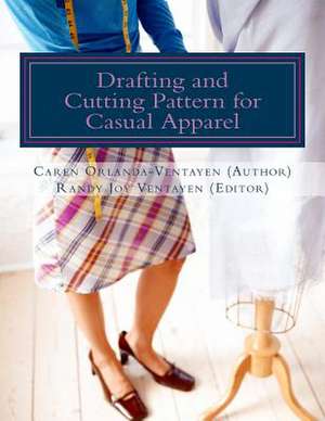 Drafting and Cutting Pattern for Casual Apparel de Orlanda-Ventayen, MS Caren Casama