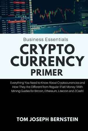 Cryptocurrency Primer de Bernstein, Tom Joseph