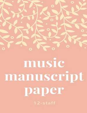 Music Manuscript Book de People, The Music