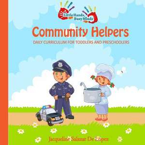 Community Helpers de Jacqueline Salazar De Lopez