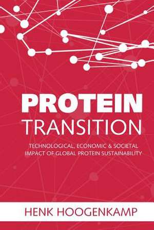 Protein Transition de Henk W. Hoogenkamp