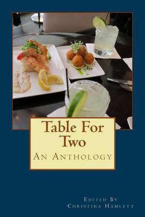 Table for Two de Christina Hamlett