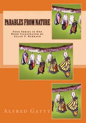 Parables from Nature de Mrs Alfred Gatty