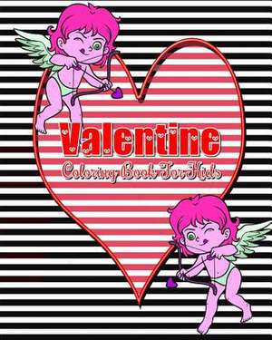 Valentine Coloring Book for Kids de Rainnie Fond