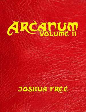 Arcanum de Joshua Free