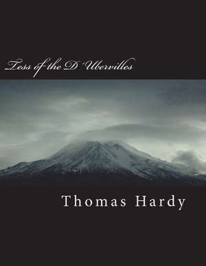 Tess of the Dubervilles de Thomas Hardy