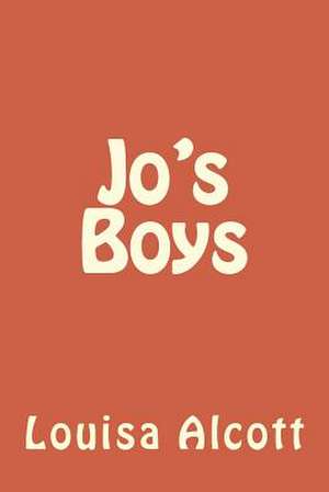 Jo's Boys de Louisa May Alcott