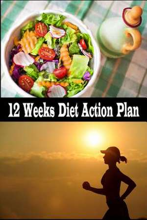 12 Weeks Diet Action Plan de Smaew, Som