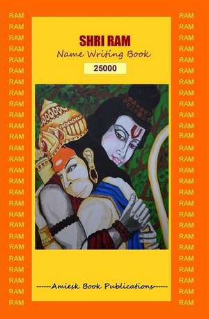 25000 Shri RAM - Writing Book de Amrita Gupta