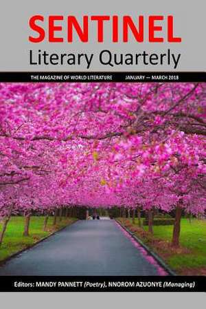 Sentinel Literary Quarterly de Nnorom Okezie Azuonye