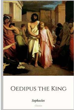 Oedipus the King de Sophocles