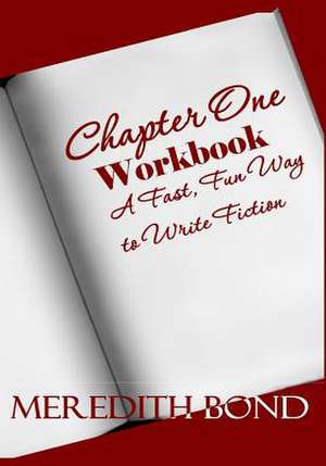 Chapter One Workbook de Meredith Bond