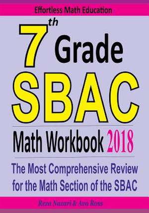 7th Grade Sbac Math Workbook 2018 de Reza Nazari