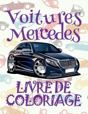 Voitures Mercedes Livre de Coloriage de France, Kids Creative