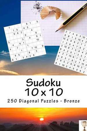 Sudoku 10 X 10 - 250 Diagonal Puzzles - Bronze de Pitenko, Andrii