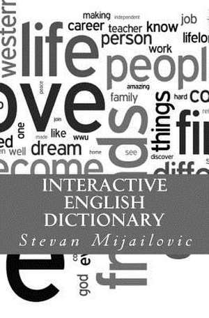 Interactive English Dictionary de Mijailovic, Stevan