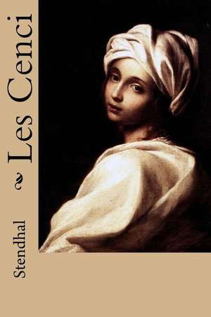 Les Cenci de Stendhal