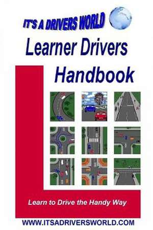 Learner Drivers Handbook de James Duggan