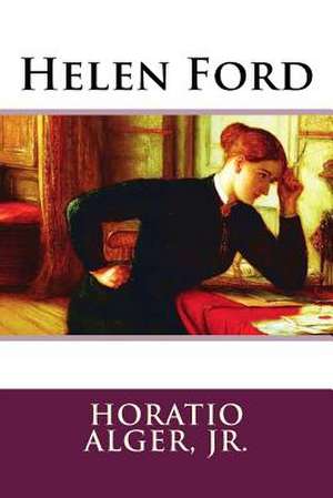 Helen Ford de Horatio Alger