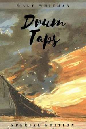 Drum Taps de Walt Whitman