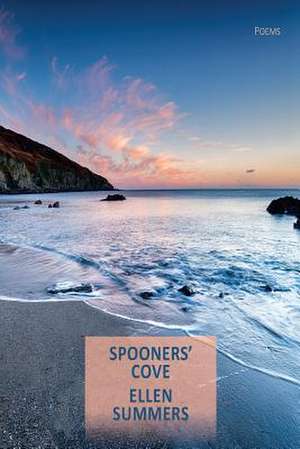 Spooners' Cove de Ellen Summers