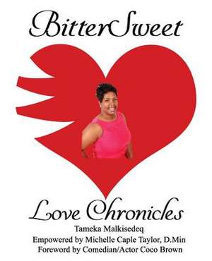 Bittersweet Love Chronicles de Taylor D. Min, Michelle Caple