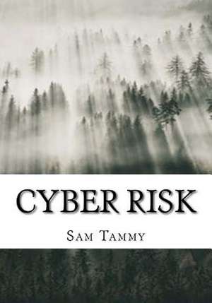 Cyber Risk de Tammy, Sam