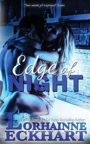 Edge of Night de Lorhainne Eckhart