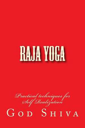 Raja Yoga de Shiva, God