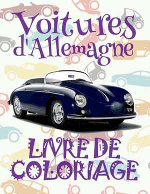 &#9996; Voitures D'Allemagne &#9998; Voitures Livre de Coloriage Pour Adulte &#9998; Livres a Colorier Pour Adulte &#9997; Album Coloriage Adulte de France, Kids Creative