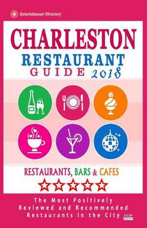 Charleston Restaurant Guide 2018 de Jennings, Henry P.