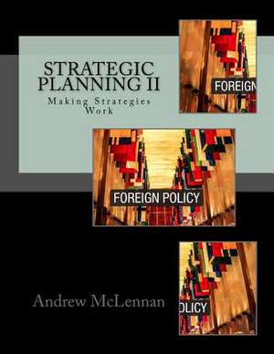 Strategic Planning II de McLennan, Dr Andrew F.