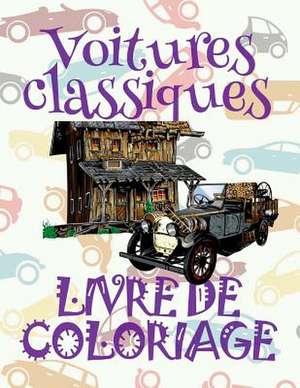 &#9996; Voitures Classiques &#9998; Livre de Coloriage &#9997; Retro Des Voitures &#9996; de France, Kids Creative