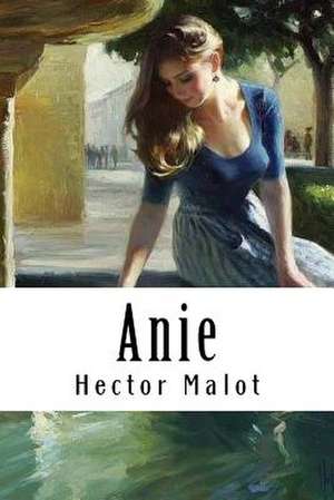 Anie de Hector Malot