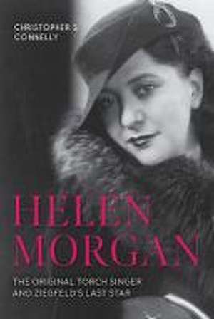 Helen Morgan de Christopher S Connelly