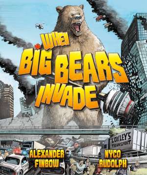 When Big Bears Invade de Nyco Rudolph