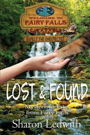 Lost and Found de Sharon Ledwith